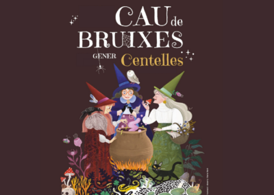 Cau de Bruuxes i mercat Màgic de Centelles (Vallès)